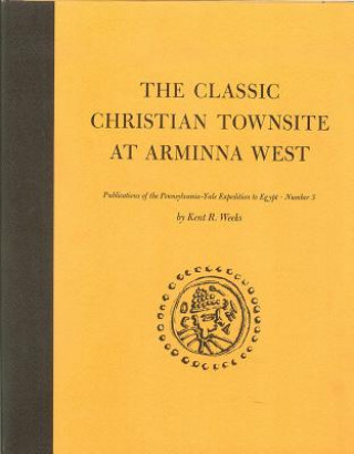 Kniha Classic Christian Townsite at Arminna West Kent R. Weeks