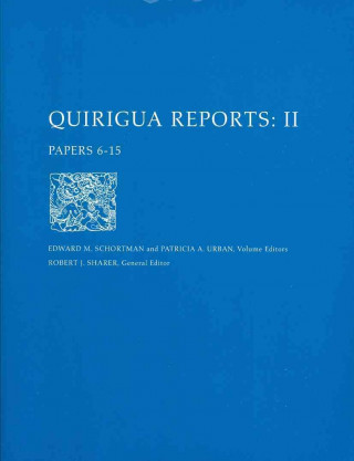 Kniha Quirigua Reports, Volume II 