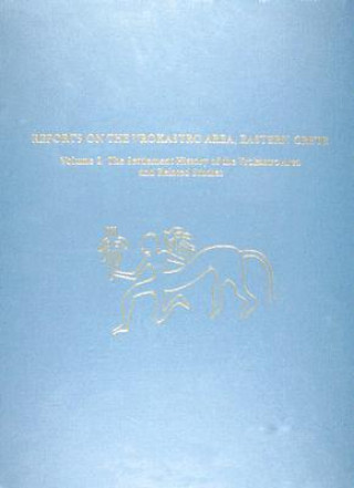 Книга Reports on the Vrokastro Area, Eastern Crete, Volume 2 Barbara J. Hayden