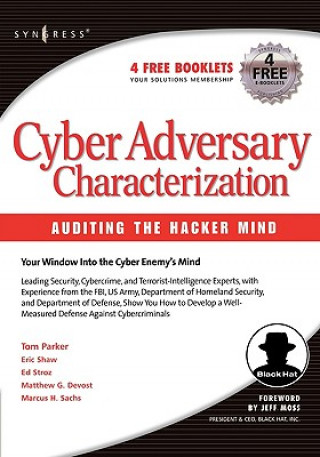 Kniha Cyber Adversary Characterization Tom Parker