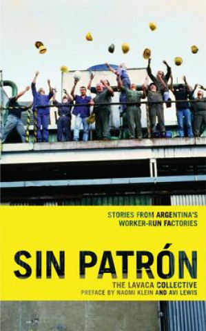 Knjiga Sin Patron Lavaca Collective