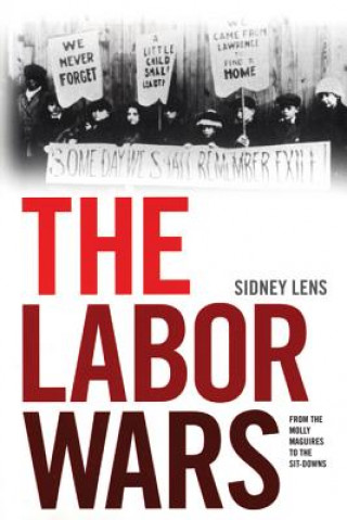 Livre Labor Wars Sidney Lens