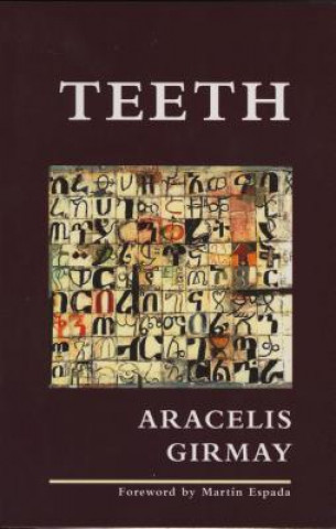 Kniha Teeth Aracelis Girmay