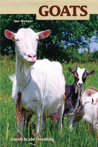Книга Goats Sue Weaver