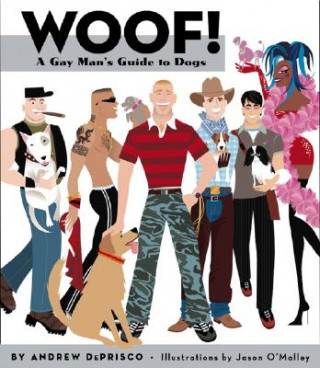 Kniha Woof! Andrew Deprisco