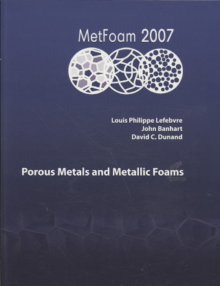 Kniha Porous Metals and Metallic Foams 