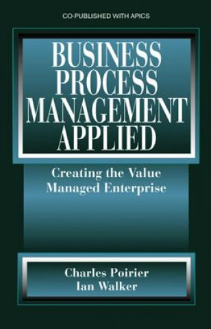 Książka Business Process Management Applied Charles C Poirier