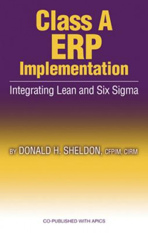 Livre Class A ERP Implementation Donald H Sheldon