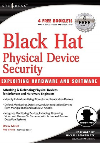 Könyv Black Hat Physical Device Security: Exploiting Hardware and Software Drew Miller