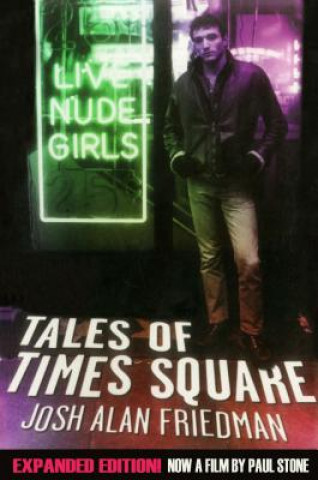 Kniha Tales Of Times Square Josh Alan Friedman