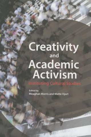 Książka Creativity and Academic Activism 