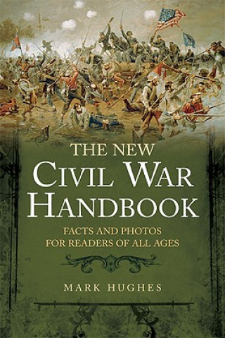 Carte New Civil War Handbook Mark Hughes