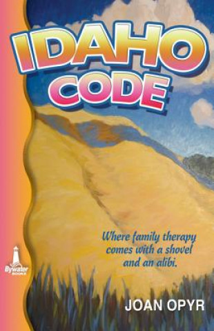 Kniha Idaho Code Joan Opyr
