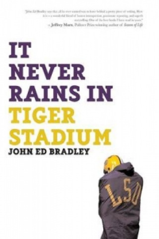 Carte It Never Rains in Tiger Stadium 