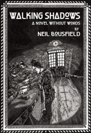 Kniha Walking Shadows Neil Bousfield