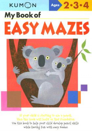 Книга My Book Of Easy Mazes Kumon
