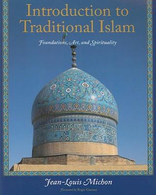 Książka Introduction to Traditional Islam Jean-Louis Michon