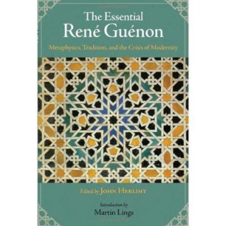 Kniha Essential Rene Guenon Rene Guenon