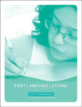 Book First Language Lessons Level 4 Jessie Wise