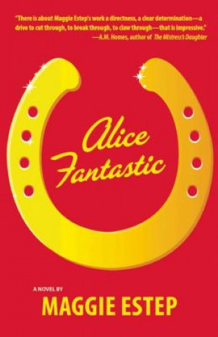 Libro Alice Fantastic Maggie Estep