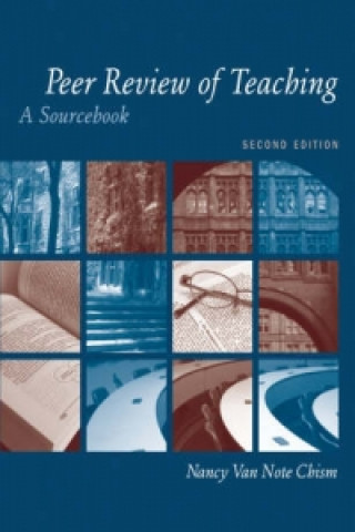 Könyv Peer Review of Teaching - A Sourcebook 2e Nancy Van Note Chism