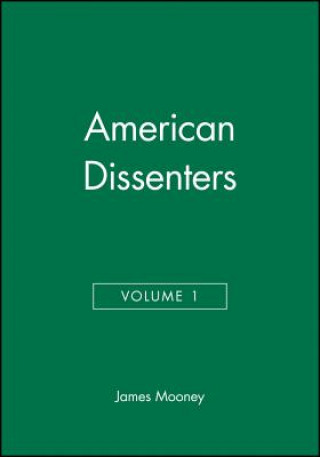 Carte American Dissenters, Volume 1 James Mooney