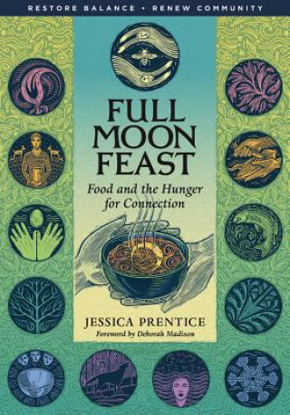 Книга Full Moon Feast Jessica Prentice