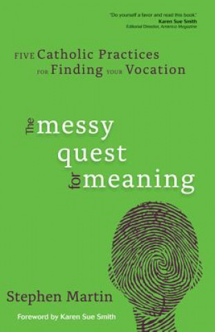 Carte Messy Quest for Meaning Stephen Martin