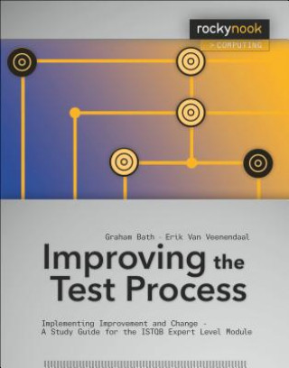 Könyv Improving the Test Process Graham Bath