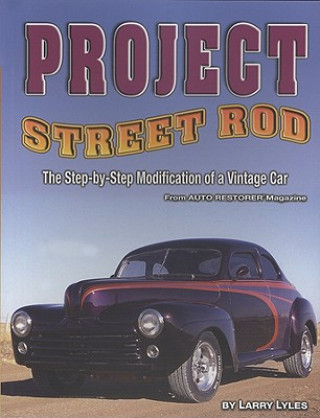 Carte Project Street Rod Larry Lyles