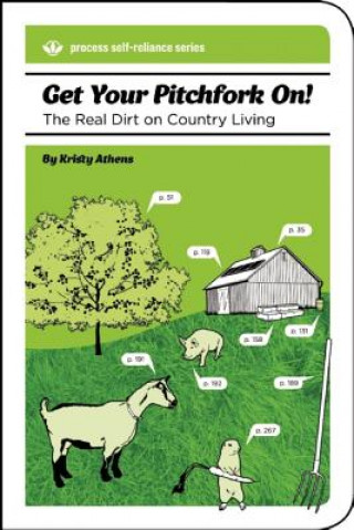 Kniha Get Your Pitchfork On! Kristy Athens