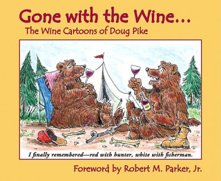 Книга Gone with the Wine Doug Pike