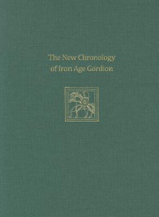 Carte New Chronology of Iron Age Gordion 