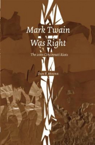 Książka Mark Twain Was Right Dan P. Moore