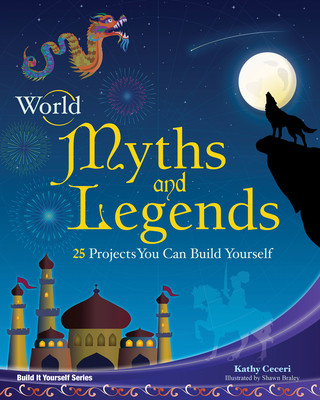 Kniha World Myths and Legends Kathy Ceceri
