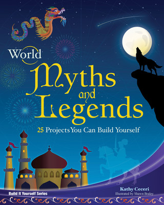 Knjiga World Myths and Legends Kathy Ceceri