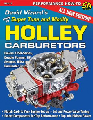Книга David Vizard's How to Supertune and Modify Holley Carburetors David Vizard