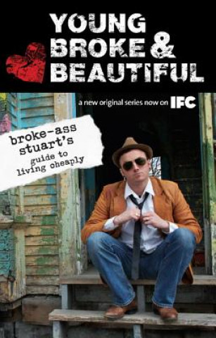 Livre Young, Broke, and Beautiful Stuart Broke-Ass