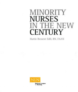 Carte Minority Nurses in the New Century Hattie Bessent