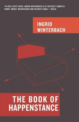 Könyv Book Of Happenstance Ingrid Winterbach