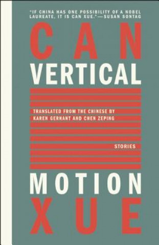 Könyv Vertical Motion Can Xue