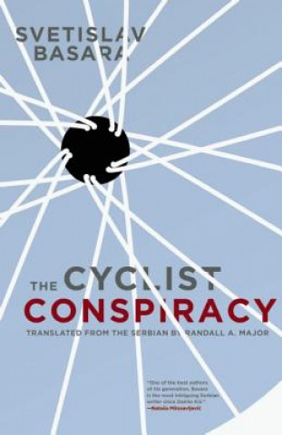 Kniha Cyclist Conspiracy Svetislav Basara