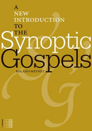 Książka New Introduction to the Synoptic Gospels Roland Meynet