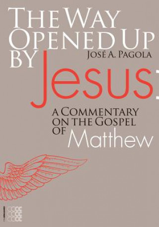 Livre Way Opened Up by Jesus Jose A. Pagola