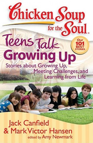 Kniha Teens Talk Growing Up Jack Canfield