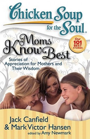 Carte Moms Know Best Jack Canfield