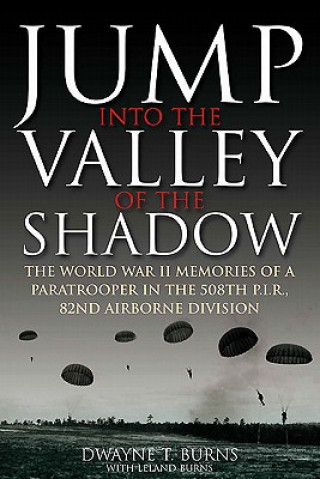 Książka Jump: into the Valley of the Shadow Dwayne Burns