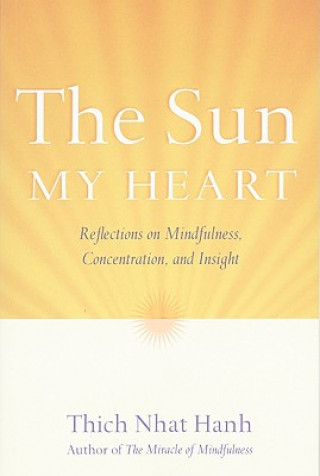 Książka Sun My Heart Thich Nhat Hanh