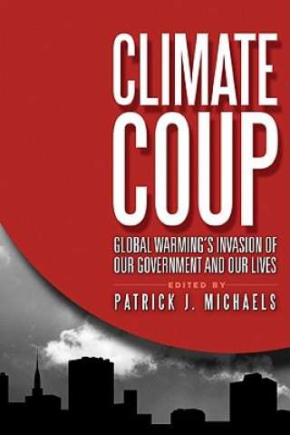 Книга Climate Coup 