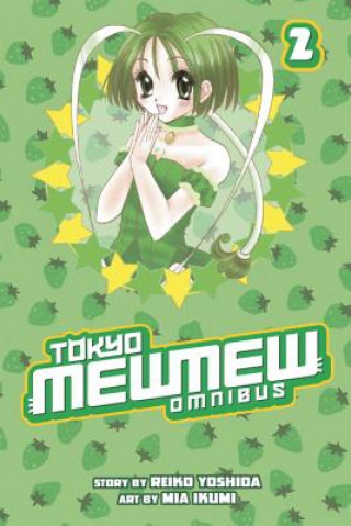 Книга Tokyo Mew Mew Omnibus 2 Reiko Yoshida